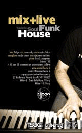 Animalhouse - soirée Paris - House Soul Funk, MIX+Live, au Djoon, le samedi 3 Janvier 2009