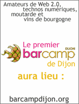 Premier Barcamp de Dijon : 21 juin  14 heures