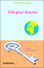 Clés pour Internet (David Fayon) aux éditions Economica