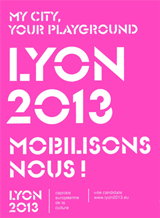 Lyon 2013, capitale europenne de la culture