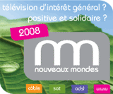 Télévision des micro-projets liés à la solidarité et au développement durable