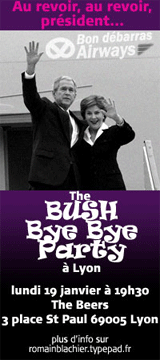 Bush bye bye Party