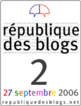 Rpublique des blogs 2 -- 03/08/06