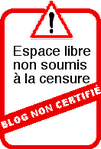 Non  la certification des blogs -- 21/04/06