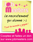 JobMeeters : Le recrutement qui donne ! -- 10/02/06