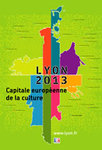 Lyon, capitale europenne de la culture 2013 -- 17/05/07