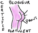 Certifi blogueur flatulent -- 16/02/08