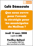 Caf Dmocrate jeudi 13 mars -- 10/03/08