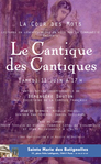 La Cour des Mots: LE CANTIQUE DES CANTIQUES -- 29/05/11