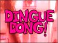 DINGUE DONG! -- 16/03/08