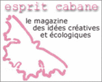 espace 'c'est bio, c'est bien' sur espritcabane.com -- 21/01/08