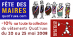 Quat'rues fte les mres ... euh non les maires -- 20/05/08