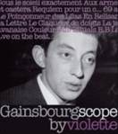 Le Gainsbourgscope by Violette -- 04/02/08