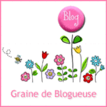 Graine de Blogueuse -- 22/07/08