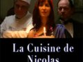 La cuisine de Nicolas -- 30/04/08