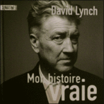 David Lynch  l'Arbre  Lettres -- 30/04/08