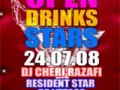 OPEN DRINKS STARS avec DJ CHERI RAZAFI... -- 20/07/08