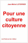 Pour une culture citoyenne -- 30/09/07