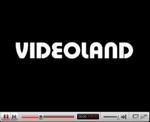 VIDEOLAND -- 22/04/07