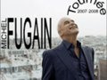 Michel Fugain -- 13/03/08