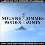 Nous ne sommes pas des saints  -- 20/12/07