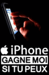 Gagne un iPhone!  -- 08/07/08