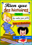 Rien que des histoires (Tome 1) -- 04/03/08