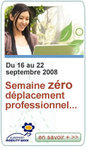 Semaine zro dplacement professionnel -- 05/09/08