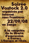 Soire Vostok 2.0 - Internet Sans Frontires -- 03/09/08