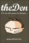 The Den -- 05/01/08