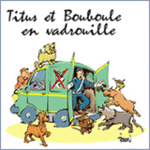 Les aventures de Titus et Bouboule -- 27/06/08