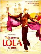 fan de Whatever Lola Wants, de Nabil Ayouch